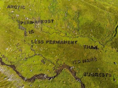Oliver Ressler, Arctic permafrost is less permanent than its name suggests, 2019